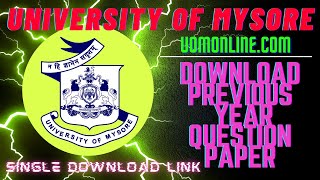 University of Mysore Karnataka Previous Year Question Paper Free Download I UOMONLINE.COM