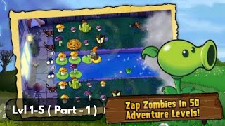 Plants Vs Zombies Gameplay LvL 1-5 (Part-1)