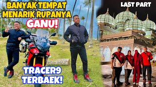 #834 RIDE GANU! SEMUA TEMPAT VIRAL PENUH! PART LAST| TRACER9 GT! PADU!!!