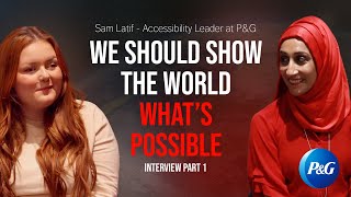 The woman driving accessibility & inclusion at one of the UK’s biggest companies l Sam Latif (AD)