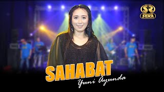 SAHABAT - YUNI AYUNDA - SERA