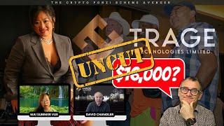 Exposing Trage Technologies Ponzi Scheme: Mai Summer Vue & David Chandler's Tactics Debunked! UNCUT