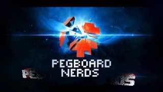 Pegboard Nerds - Frainbreeze