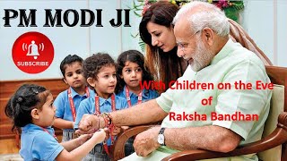 School Students' Enthusiastic Meet & Greet with PM Modi | Raksha Bandhan Celebrations