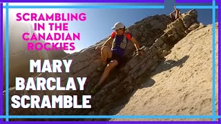 Mary Barclay's Scramble | Scrambling in the Canadian Rockies