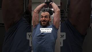 Recipe for Bigger Arms