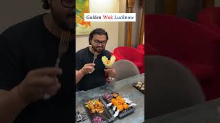 Golden Wok Lucknow || Chinese Restaurant || Pan Asian Cuisine