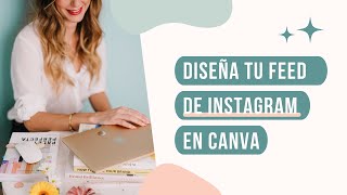 Diseña tu feed de Instagram en Canva | Elena Guirao