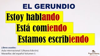 'Describir' acciones en progreso - EL GERUNDIO | Nivel básico