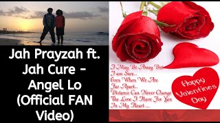 Jah Prayzah ft. Jah Cure - Angel Lo (Official FAN Video) Valentine's Day anthem