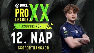 ESL Pro League Season 20 - Csoportkör - 12. nap