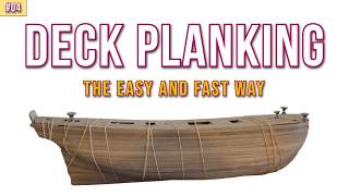 Planking the deck the easy way - Ship Modeling - HMS Bounty