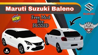 New Sezuki Baleno Car Mod For Bus Simulator Indonesia || BUSSID V3.6.1 || #bussidmods #bussid #mods