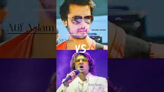 Atif Aslam vs Sonu Nigam_tum mile Dil khile song_who is the best sing_#vs #atifaslam #sonunigam