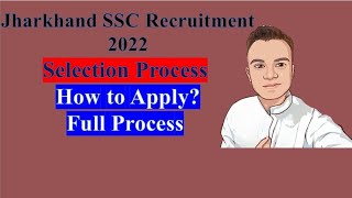 Jharkhand SSC Recruiment 2022 || Notification || How To Apply || Full Details.