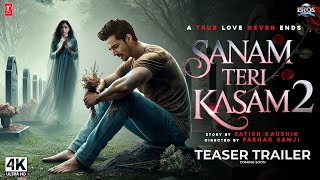 Sanam Teri Kasam 2 : Trailer | Harshvardhan Rane, Mawra Hocaneas | Sanam Teri Kasam Full Movie 2024