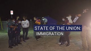 State of the Union: Immigration