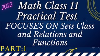 Mathematics Class 11 Practical Tests and Answers 2022|#class_11_Maths_Practice_Question_Answer_2022