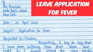 Leave application due to fever #leaveapplication #leaveletter #leaveletterforschool#leave