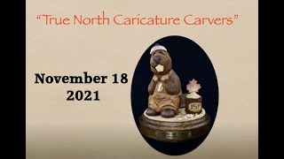 Caricature Carving   OWCA   November 18, 2021