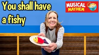 You Shall Have a Fishy | When the Boat Comes In | Dance to your Daddy | Musical Mayhem