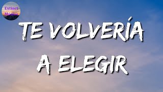 ♪♪ Calibre 50 - Te Volvería A Elegir || La Adictiva, Los Lara, El Fantasma (Letras\Lyrics)