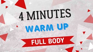 Do This Warm Up Before Your Workouts | Quick Warm Up Routinel4 MIN FULL BODY WARM UP ROUTINE