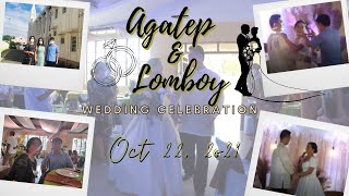 AGATEP AND LOMBOY WEDDING CELEBRATION l Oct 22, 2021