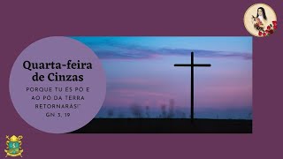 Santa Missa - Quarta-feira de Cinzas