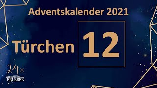 Adventskalender Türchen 12 | Lebendiger Adventskalender 2021