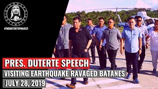 Pres. Duterte Speech - Situation Briefing Batanes (July 28, 2019)