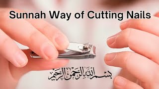 What is the Sunnah Way of Cutting Nails in Islam..