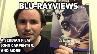 Blu-Rayviews: A Serbian Film, John Carpenter, Custom Covers, and My New YouTube Channel!