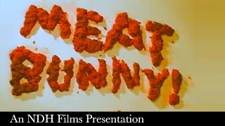 Meat Bunny (NDH Films)