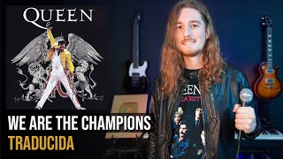 ¿Cómo sonaría QUEEN - WE ARE THE CHAMPIONS en Español? 🏆 (Adaptación)