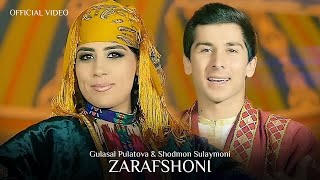 Gulasal Pulatova & Shodmon Sulaymoni - Zarafshoni (Official Music Video)