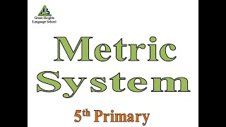 Metric System