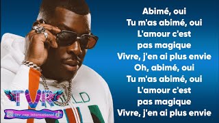 Joé Dwèt Filé - Abimé (Paroles/Lyrics)