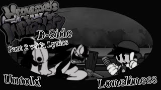 Untold Loneliness with Lyrics - FNF Wednesday Infidelity Part 2 Mod