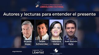 2° Congreso Iberoamericano de Liberalismo Cultural | Autores y lecturas para entender el presente