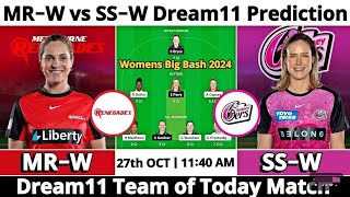 MR-W vs SS-W Dream11 Prediction | Dream11 Team Of Today Match | Dream11 Prediction Today Match