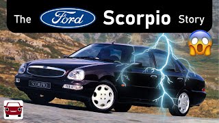 How did THIS happen? The Ford Scorpio Story