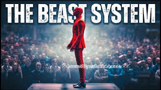 The Worst BEAST SYSTEM Ever Invented In Human History - (Biblical Prophecy Is Unfolding)