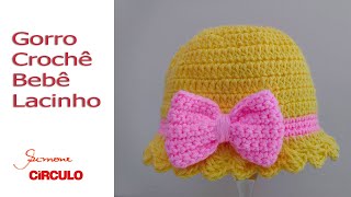 Gorro Crochê Fácil Bebê Lacinho