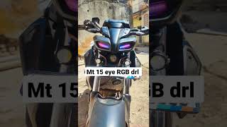 yamaha mt15 drl eye modification rgb light in drl