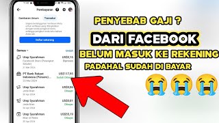 KENAPA GAJI DARI FACEBOOK BELUM MASUK KE REKENING?kapan gajih Facebook masuk ke rekening