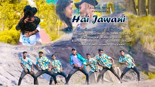 HAI JAVANI NAGPURI SONG 2020-21|| Singer Sujit Minj || HD 1080p || Rourkela