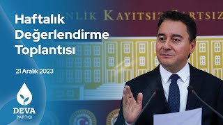 Haftalık Değerlendirme Toplantımız - 21 Aralık 2023