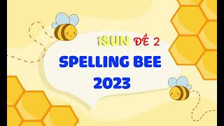 SPELLING BEE_NGÀY 24/11/23