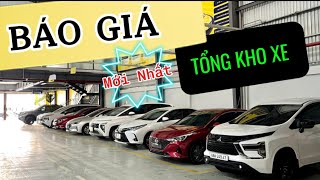 🔥BÁO GIÁ KHO XE MỚI NHẤT | THÁNG 09 VỚI NHIỀU ƯU ĐÃI.